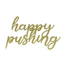 happy pushing cake topper