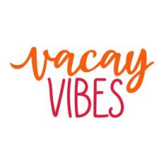 Vacay Vibes