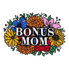 Bonus Mom