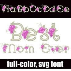 Best Mom Ever Color Font