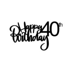 40th Birthday Cake Topper