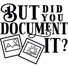 But Did You Document It
