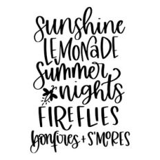 Sunshine Lemonade Summer Nights Fireflies Bonfires Smores