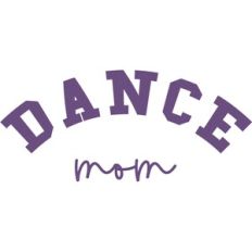 Dance Mom