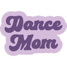 Dance Mom