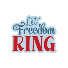Let Freedom Ring