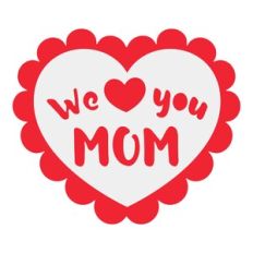 Label - We love you Mom