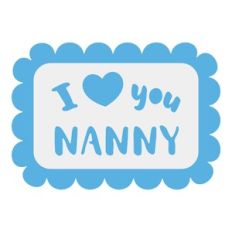 Label - I love you nanny