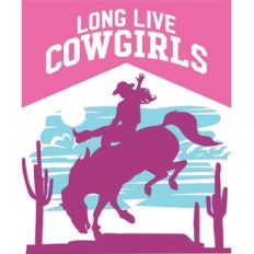 Long Live Cowgirls