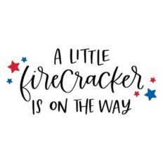 A Little Firecracker is on the Way
