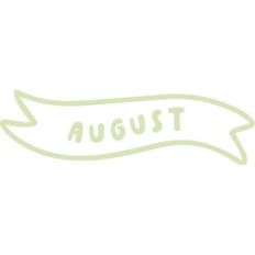 August