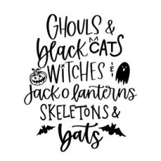 Ghouls Black Cats Witches Jackolanterns Skeletons and Bats