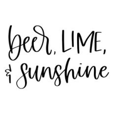 Beer Lime and Sunshine