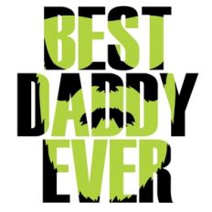 Best Daddy Ever