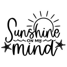 Sunshine on my mind
