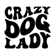 Crazy dog lady