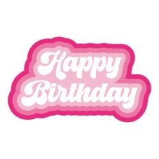 Happy Birthday