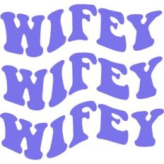 Wifey