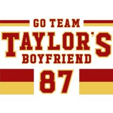 Go Team Taylor's Boyfriend