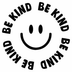 be kind happy face