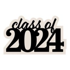 Class of 2024 - Graduation