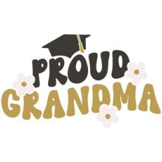 Proud Grandma of Graduate