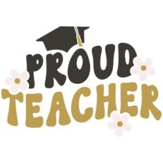 Proud Teacher of Graduate