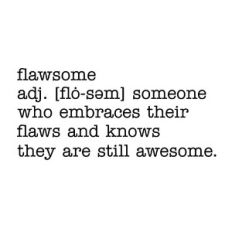 Flawsome Definition