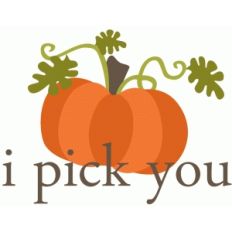 'i pick you' pumpkin
