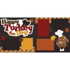 happy turkey day thanksgiving 2 page scrapbook kit