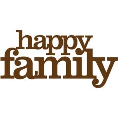 phrase: happy family