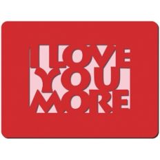 i love you more 3x4 card