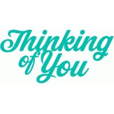 thinking of you