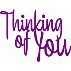 thinking of you