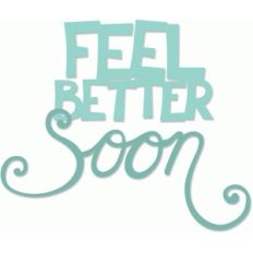 feel better soon title