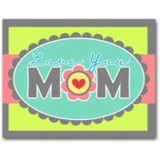 love you mom card