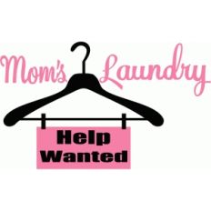 mom's laundry sign