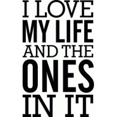 love my life vinyl phrase