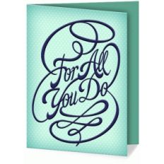 card for all you do