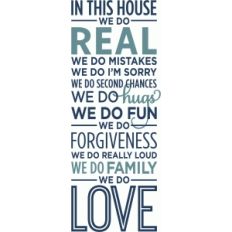 in this house we do - layered phrase