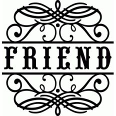 friend flourish vinyl phrase