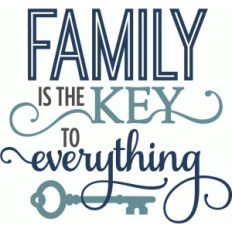 family is the key - phrase
