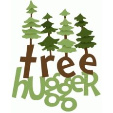 tree hugger phrase