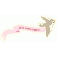 so sweet banner and bird