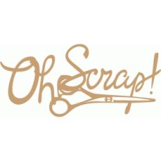 oh scrap!