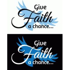 give faith a chance