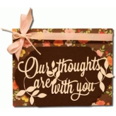 a2 our thoughts are with you card
