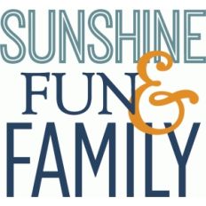 sunshine fun family - phrase