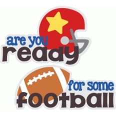 ready for football