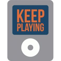 keep playing